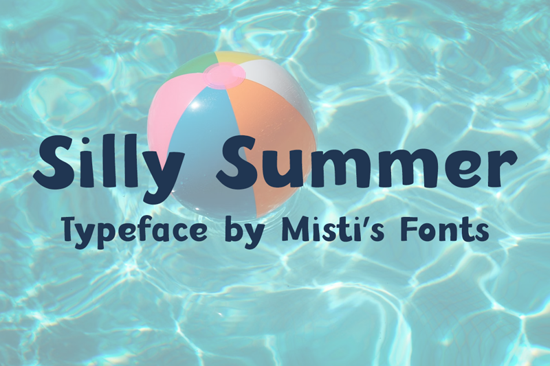 Silly Summer Font