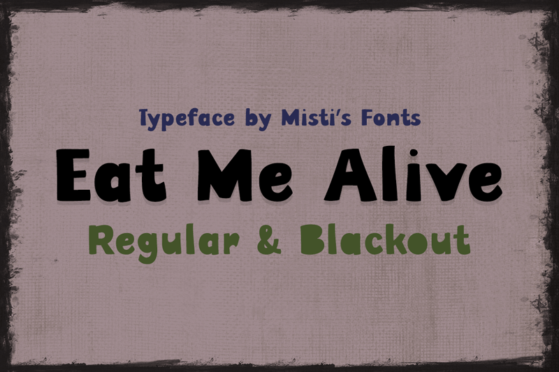 Eat Me Alive Font
