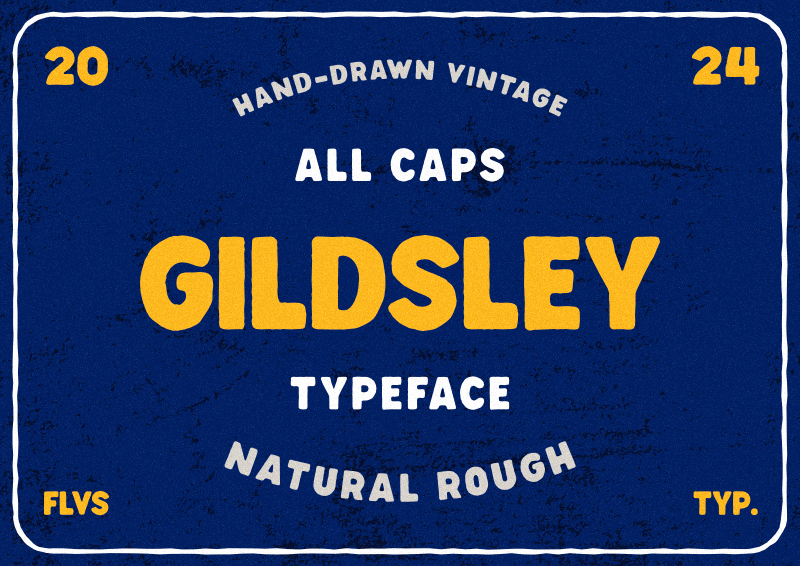 Gildsley Font