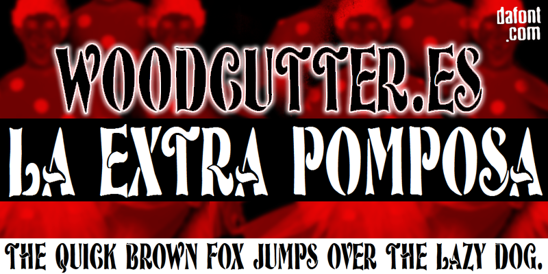 La Extra Pomposa Font