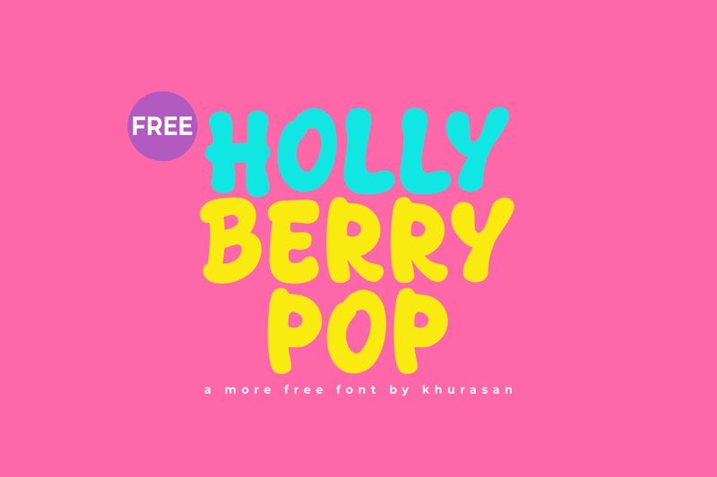 Holly Berry Pop Font