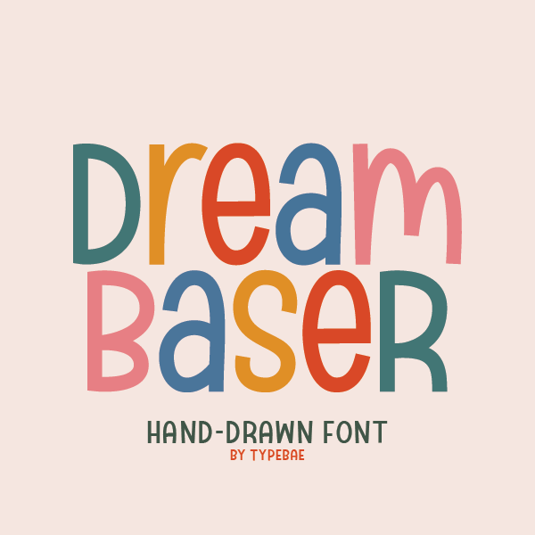 Dream Baser Font