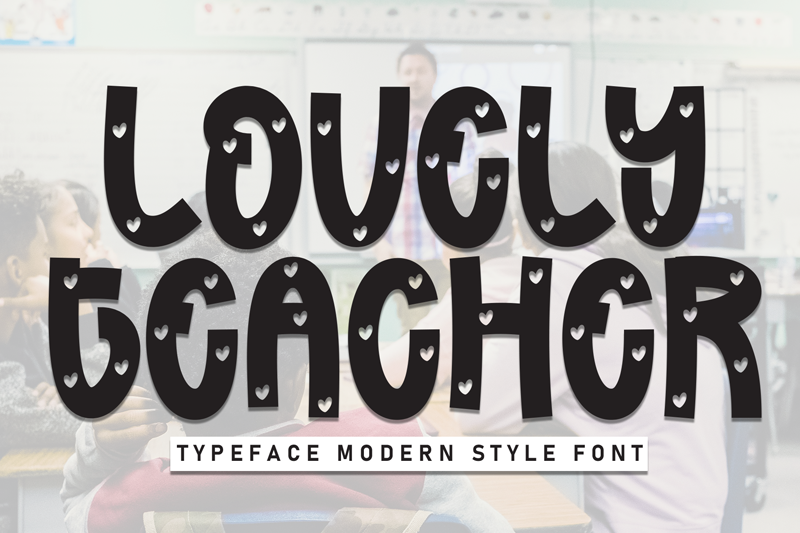 Lovely Teacher Font