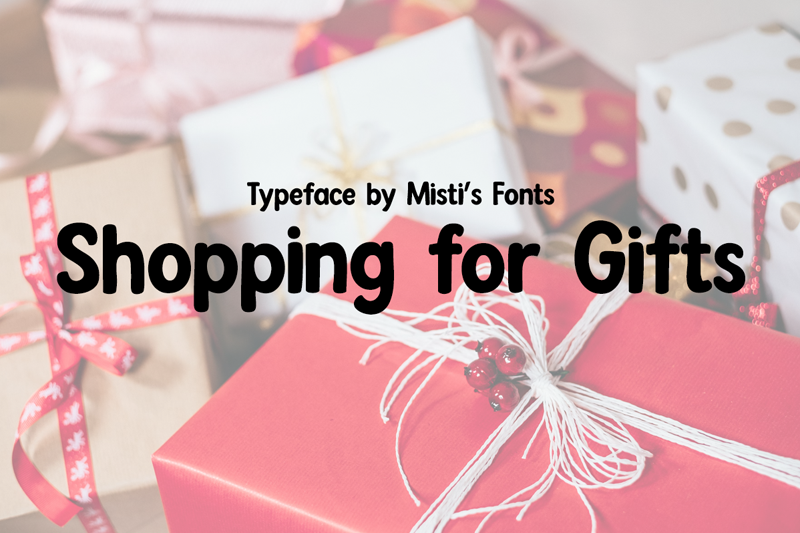 Shopping For Gifts Font