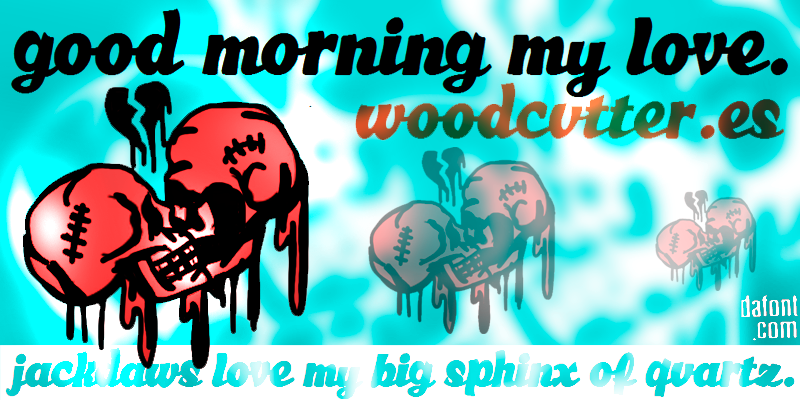 Good Morning My Love Font