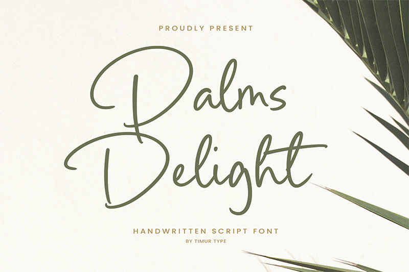 Palms Delight Font