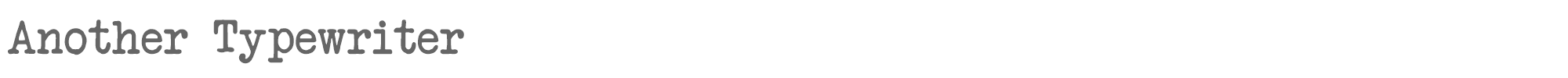 Sample characters Another Typewriter Font