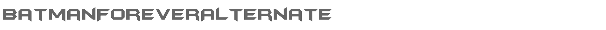 Sample characters Batman Forever Font