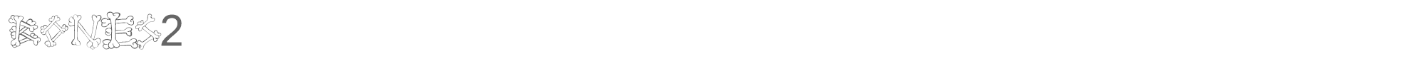 Sample characters Bones 2 Font