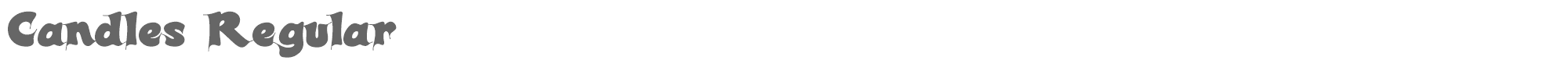 Candles Candles_.TTF font preview
