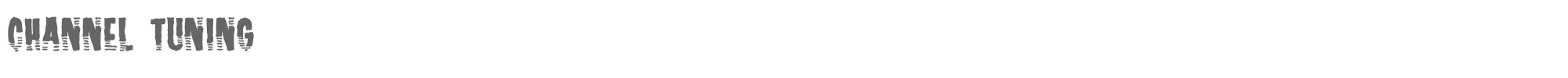 Sample characters Channel Tuning Font