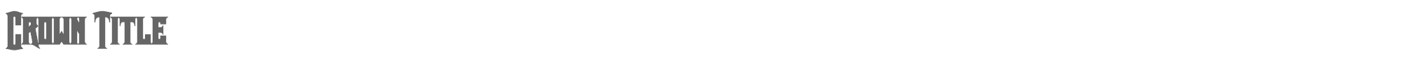 Sample characters Crown Title Font