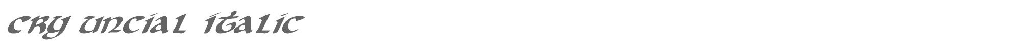 Cry Uncial Cryv2i.ttf font preview