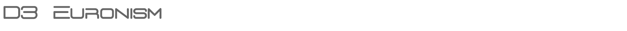 Sample characters D3 Euronism Font
