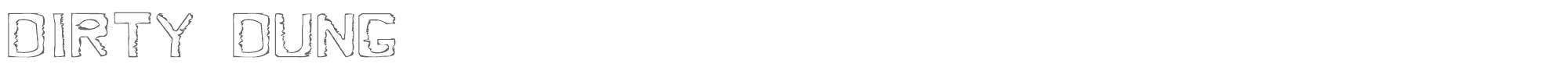 Dirty Dung dirtyd.ttf font preview