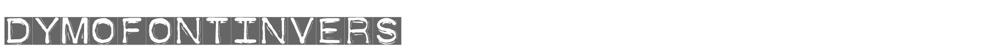 Dymo Font Invers DymoFontInvers.ttf font preview