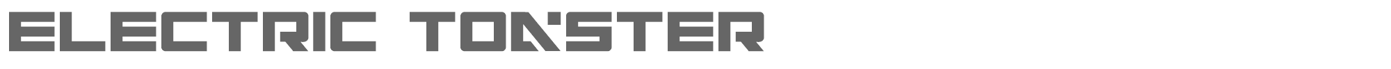 Sample characters Electric Toaster Font