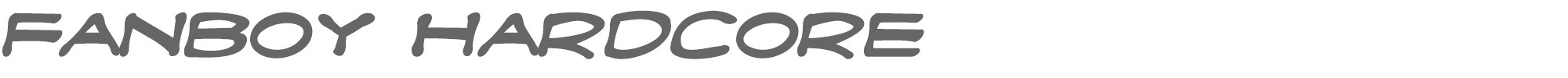 Fanboy Hardcore fanboyhcb.ttf font preview