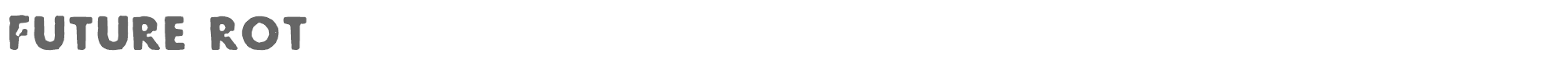 Sample characters Future Rot Font