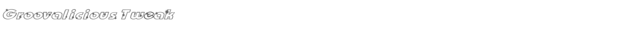 Groovalicious Tweak GROOT___.TTF font preview
