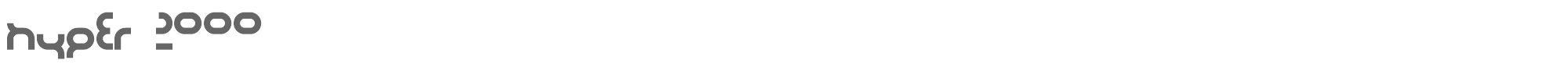 Hyper 2000 hyper_2000.ttf font preview