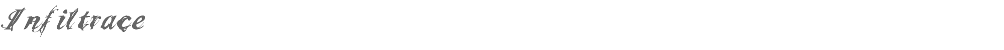Sample characters Infiltrace Font