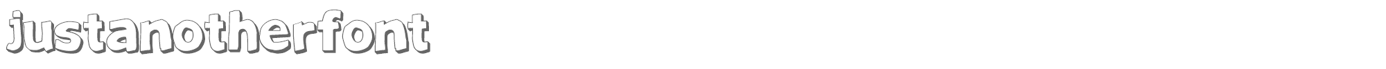 Just Another Font JustAnotherFont.TTF font preview