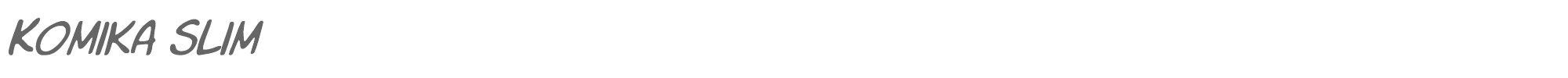 Komika Slick + Slim KOMIKSLI.ttf font preview