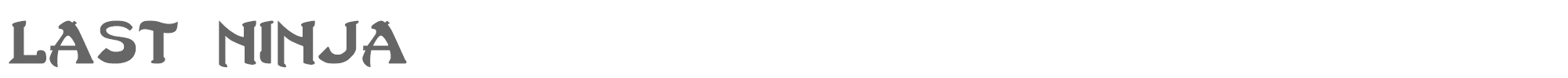 Sample characters Last Ninja Font