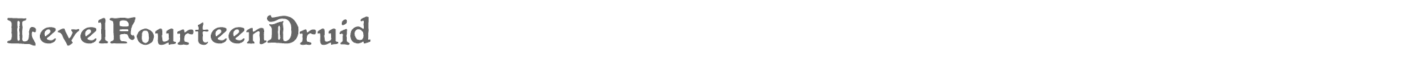 Level Fourteen Druid LEVEFD__.TTF font preview