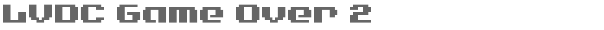 Sample characters LVDC Game Over Font