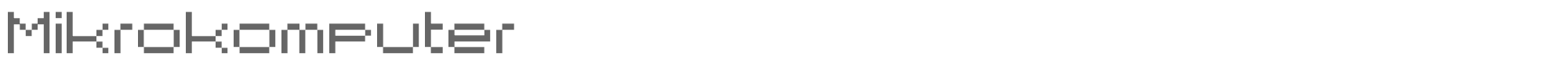 Sample characters Mikrokomputer Font