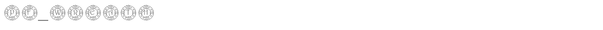 Sample characters PF Wreath Font
