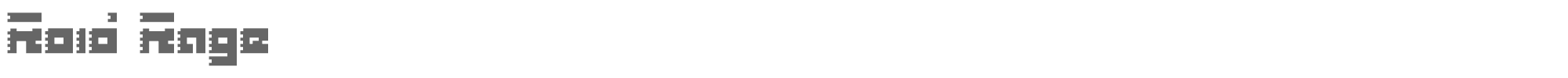 Roid Rage ROID.TTF font preview