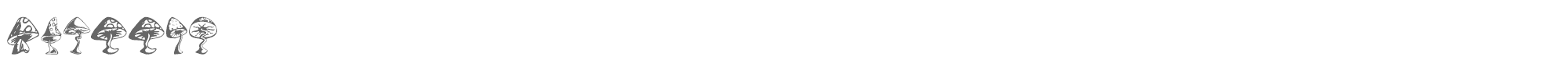 Sample characters Shrooms Font
