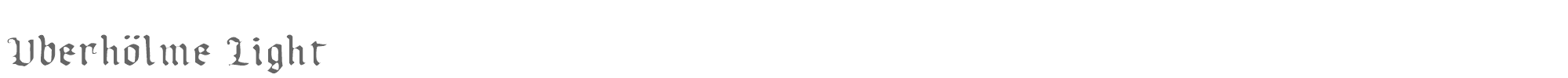 Uberhölme uberv2l.ttf font preview