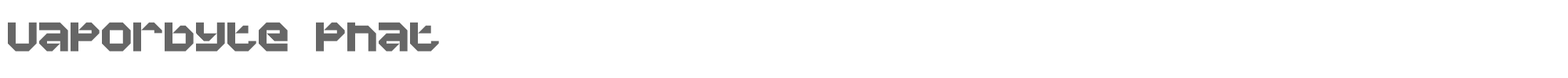 Vaporbyte vaporbp.ttf font preview