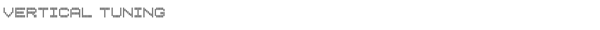 Sample characters Vertical Tuning Font