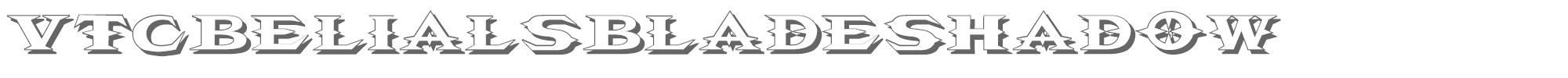 VTC Belias Blade VTCBelialsBladeShadow.ttf font preview