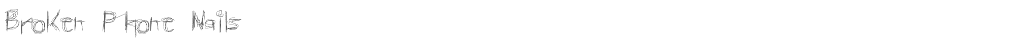Sample characters Broken Phone Nails Font