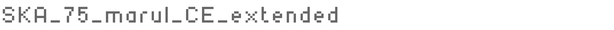 SKA 75 Marul CE SKA_75_marul_CE_extended.ttf font preview