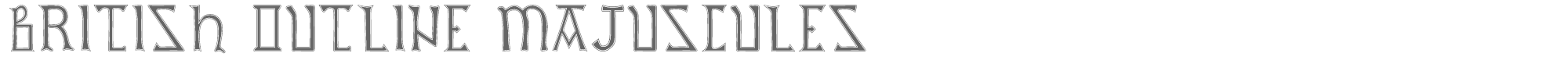 Sample characters British Outline Majuscules Font