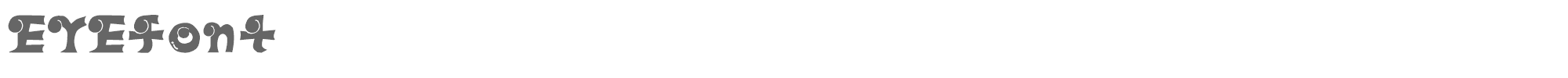 Sample characters Eye Font Font