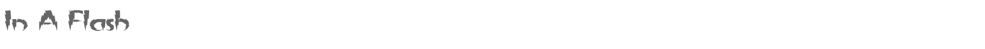 In A Flash flashext.ttf font preview