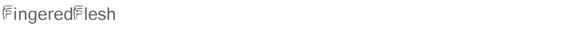 Fingered Flesh Finger.ttf font preview