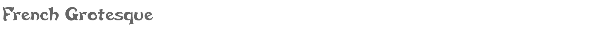 Sample characters French Grotesque Font