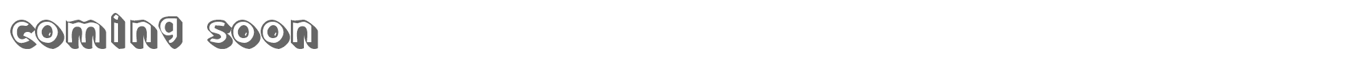 Sample characters Coming Soon Font