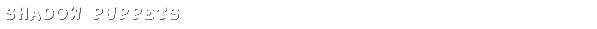Sample characters Shadow Puppets Font