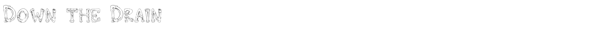 Sample characters Down the Drain Font