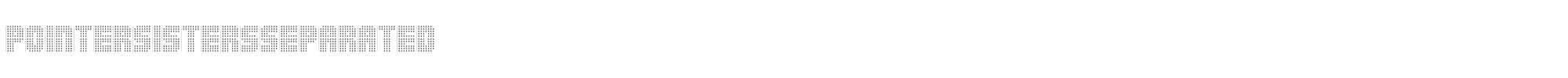 Pointer Sisters PointerSistersSeparated.ttf font preview